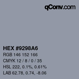 カラーコード: HEX #9298A6 | qconv.com