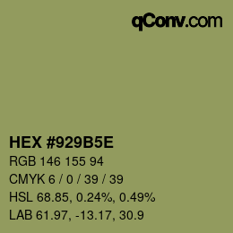 Code couleur: HEX #929B5E | qconv.com