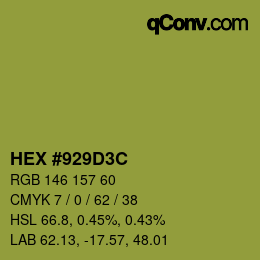 Color code: HEX #929D3C | qconv.com