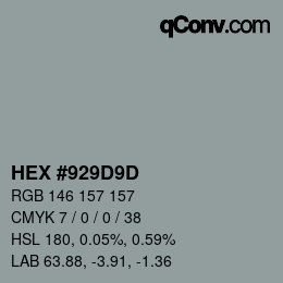 Farbcode: HEX #929D9D | qconv.com