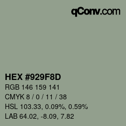 カラーコード: HEX #929F8D | qconv.com