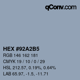 カラーコード: HEX #92A2B5 | qconv.com