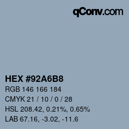 Color code: HEX #92A6B8 | qconv.com
