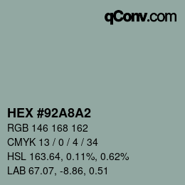 Color code: HEX #92A8A2 | qconv.com