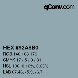 カラーコード: HEX #92A8B0 | qconv.com