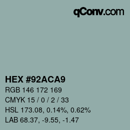 Color code: HEX #92ACA9 | qconv.com