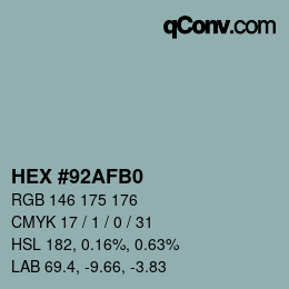 Código de color: HEX #92AFB0 | qconv.com