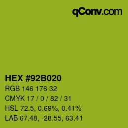 カラーコード: HEX #92B020 | qconv.com