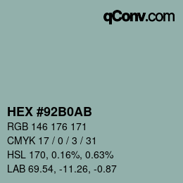 Color code: HEX #92B0AB | qconv.com