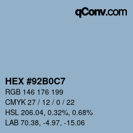 Color code: HEX #92B0C7 | qconv.com