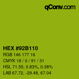 カラーコード: HEX #92B110 | qconv.com
