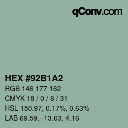 カラーコード: HEX #92B1A2 | qconv.com