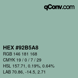 Color code: HEX #92B5A8 | qconv.com