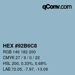 カラーコード: HEX #92B6C8 | qconv.com