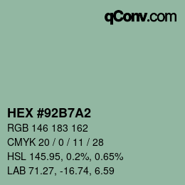 カラーコード: HEX #92B7A2 | qconv.com