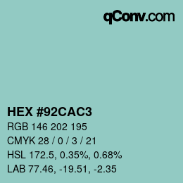 Color code: HEX #92CAC3 | qconv.com