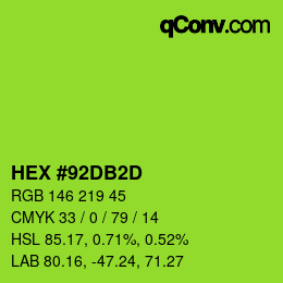 カラーコード: HEX #92DB2D | qconv.com