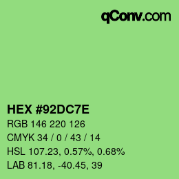 Color code: HEX #92DC7E | qconv.com