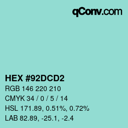 カラーコード: HEX #92DCD2 | qconv.com