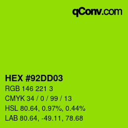 Color code: HEX #92DD03 | qconv.com