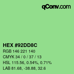 Color code: HEX #92DD8C | qconv.com