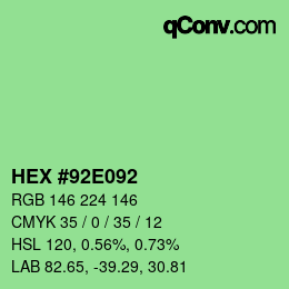 Color code: HEX #92E092 | qconv.com