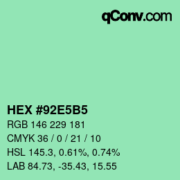 カラーコード: HEX #92E5B5 | qconv.com