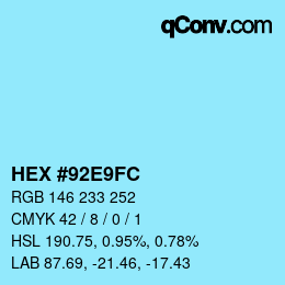 Color code: HEX #92E9FC | qconv.com