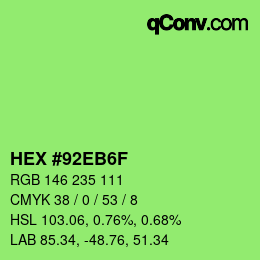 Color code: HEX #92EB6F | qconv.com