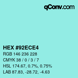 カラーコード: HEX #92ECE4 | qconv.com