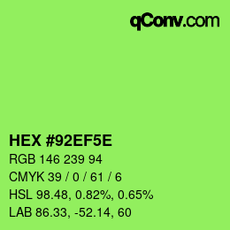 Código de color: HEX #92EF5E | qconv.com