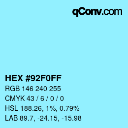 Código de color: HEX #92F0FF | qconv.com