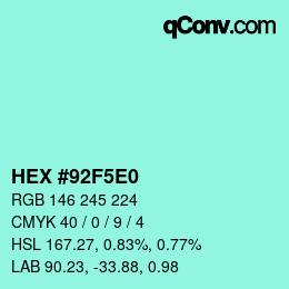 Color code: HEX #92F5E0 | qconv.com