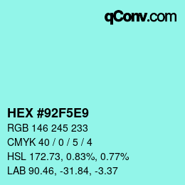 カラーコード: HEX #92F5E9 | qconv.com