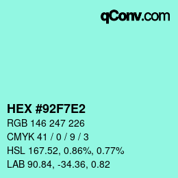 Color code: HEX #92F7E2 | qconv.com