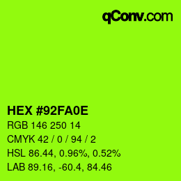 Color code: HEX #92FA0E | qconv.com