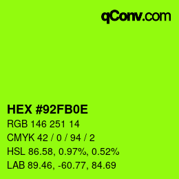 Color code: HEX #92FB0E | qconv.com