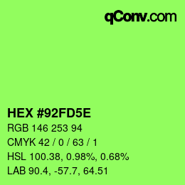 颜色代码: HEX #92FD5E | qconv.com