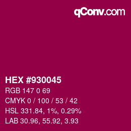 Color code: HEX #930045 | qconv.com