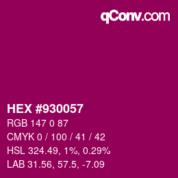 カラーコード: HEX #930057 | qconv.com