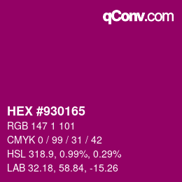 カラーコード: HEX #930165 | qconv.com