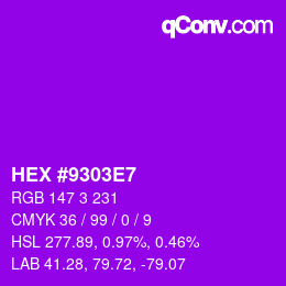 Farbcode: HEX #9303E7 | qconv.com