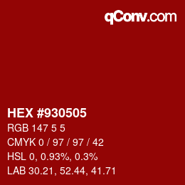 Color code: HEX #930505 | qconv.com