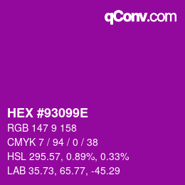 颜色代码: HEX #93099E | qconv.com