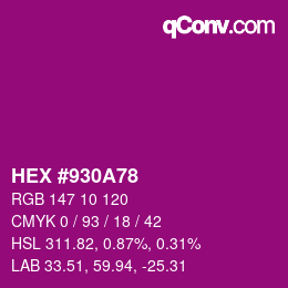 Color code: HEX #930A78 | qconv.com