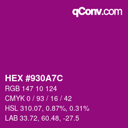 Color code: HEX #930A7C | qconv.com