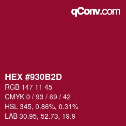 Color code: HEX #930B2D | qconv.com