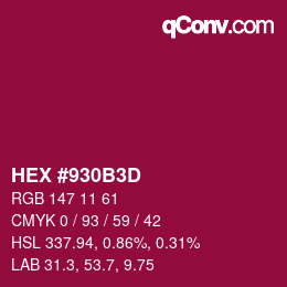颜色代码: HEX #930B3D | qconv.com