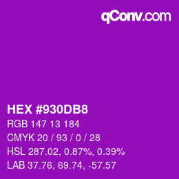 Color code: HEX #930DB8 | qconv.com