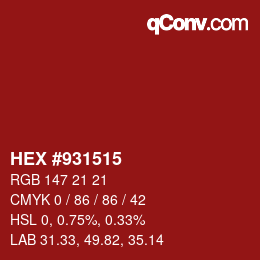 Color code: HEX #931515 | qconv.com